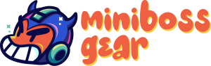 MINIBOSS GEAR